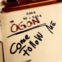 Ögon - Come Follow Me