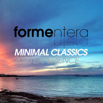 Various Artists, Array - Formentera Minimal Classics 2020 Experience