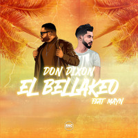Don Dixon - El Bellakeo