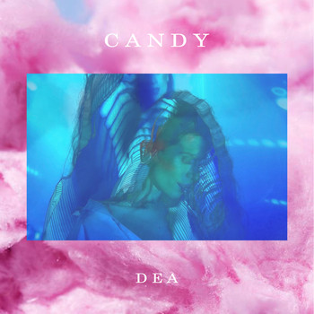 Dea - Candy