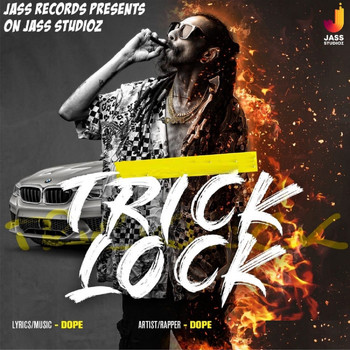 Dope - Trick Lock