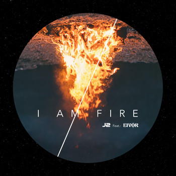 J2 - I Am Fire (feat. Eivør)