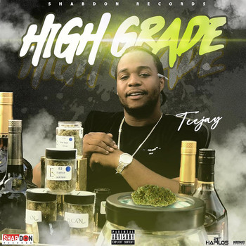 Teejay - High Grade (Explicit)