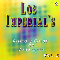 The Imperials - Color Y Ritmo De Venezuela, Vol. 3