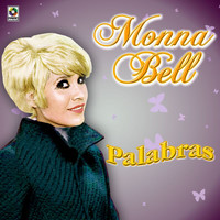 Monna Bell - Palabras