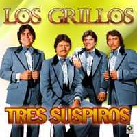 Los Grillos - Tres Suspiros