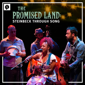 Soulpepper Theatre Company - Promised Land: Steinbeck Through Song