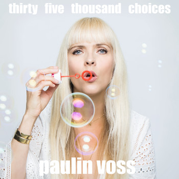 Paulin Voss - 35000 Choices