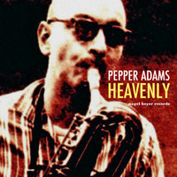 Pepper Adams - Heavenly