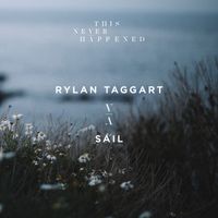 Rylan Taggart - Sail