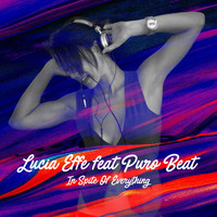 Lucia Effe - In Spite of Everything