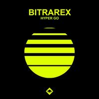 Bitrarex - Hyper Go
