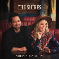 The Shires - Independence Day
