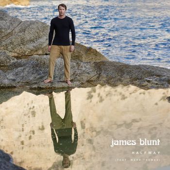 James Blunt - Halfway (feat. Ward Thomas)