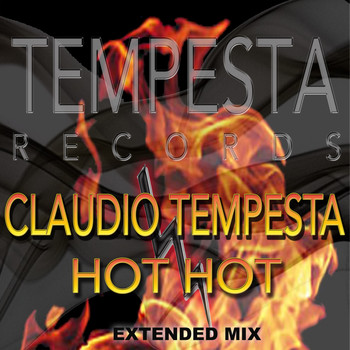 Claudio Tempesta - HOT HOT