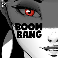 Ize - Boom Bang