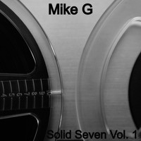 Mike G / - Solid Seven, Vol. 1