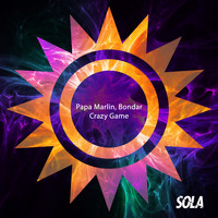 Papa Marlin, Bondar - Crazy Game