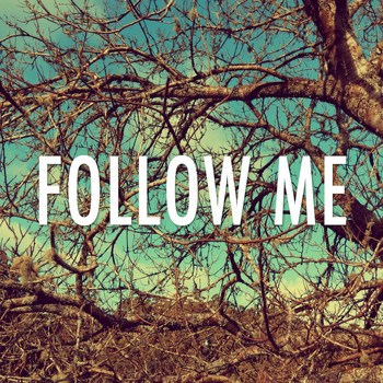 Follow Me 2020 The Refuge Mp3 Downloads 7digital United States