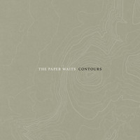 The Paper Waits / - Contours