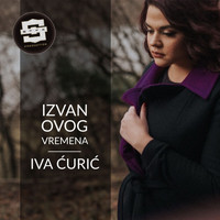 Iva Ćurić - Izvan ovog vremena