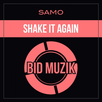 Samo - Shake It Again