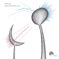 Parklake - Headfacespacelace