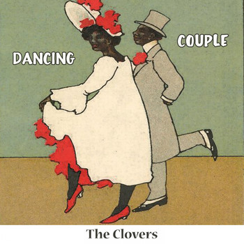The Clovers - Dancing Couple