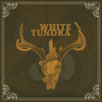 White Tundra - Graveyard Blues