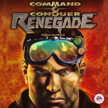 Frank Klepacki & EA Games Soundtrack - Command & Conquer: Renegade (Original Soundtrack)