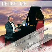 Peter De - Wenn ich auf meinem Klavier spiel