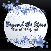 David Whitfield - Beyond the Stars