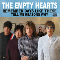 The Empty Hearts - Remember Days Like These