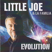 Little Joe & La Familia - Evolution