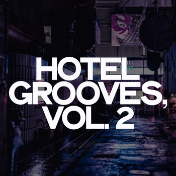 Various Artists - Hotel Grooves, Vol. 2