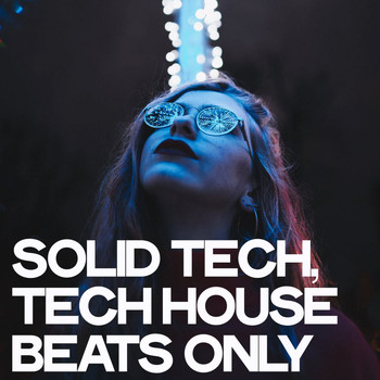 Various Artists - Solid Tech (Tech House Beats Only)