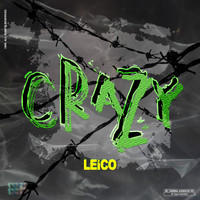 Leico - Crazy