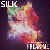 Silk - Freak Me (Antoni Maiovvi Remix)