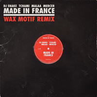DJ Snake, Tchami, Malaa - Made In France (Wax Motif Remix)