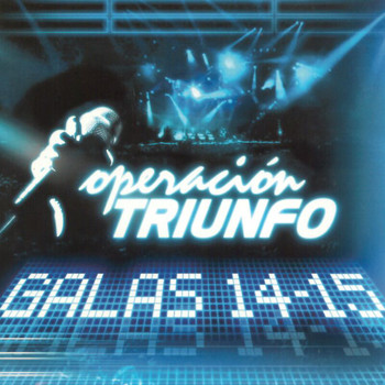 Various Artists - Operación Triunfo (Galas 14 - 15 / 2005)