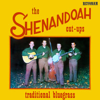Shenandoah Cut-Ups - Traditional Bluegrass