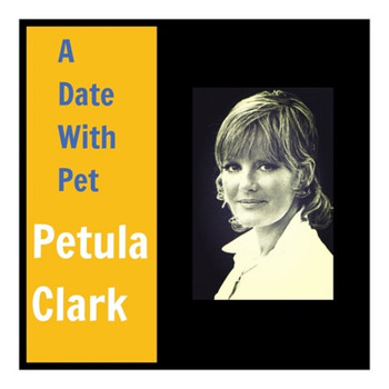 Petula Clark - A Date with Pet