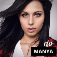 Manya - No!