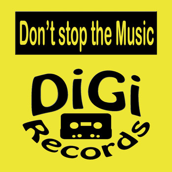 Various Artists - Don't Stop the Music (Explicit)