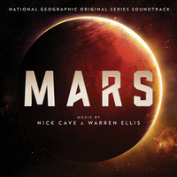Nick Cave & Warren Ellis - Mars (Original Series Soundtrack)