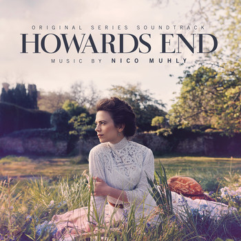 Nico Muhly - Howards End (Original Soundtrack Album)