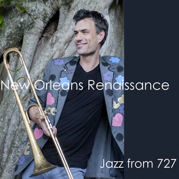 Marius Dicpetris - New Orleans Renaissance - Jazz From 727