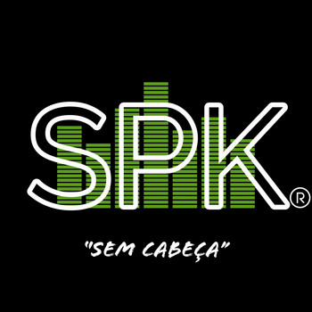 Spk - Sem Cabeça (Explicit)
