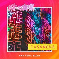 Pantera Rush - Casanova