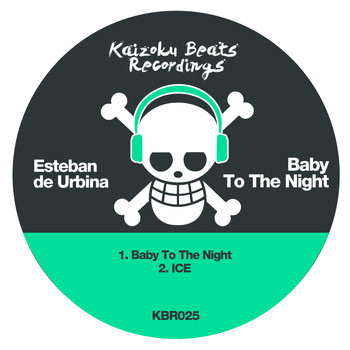 Esteban de Urbina - Baby to the Night